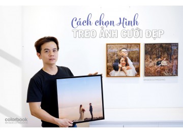 Cách chọn Hình & Hướng dẫn treo ảnh Cưới đẹp